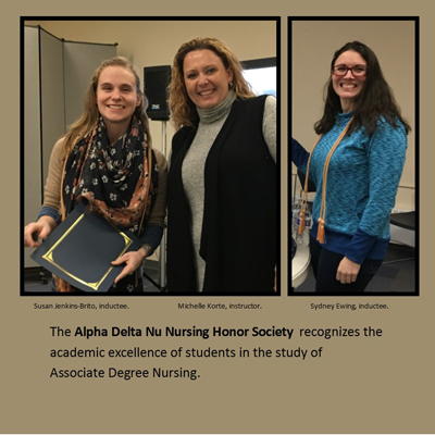Members of the nursing honor society - superimposed text - The Alpha Delta Nu Nursing Honor Society recognizes the academi excellence of students in the study of Associate Degree Nursing.