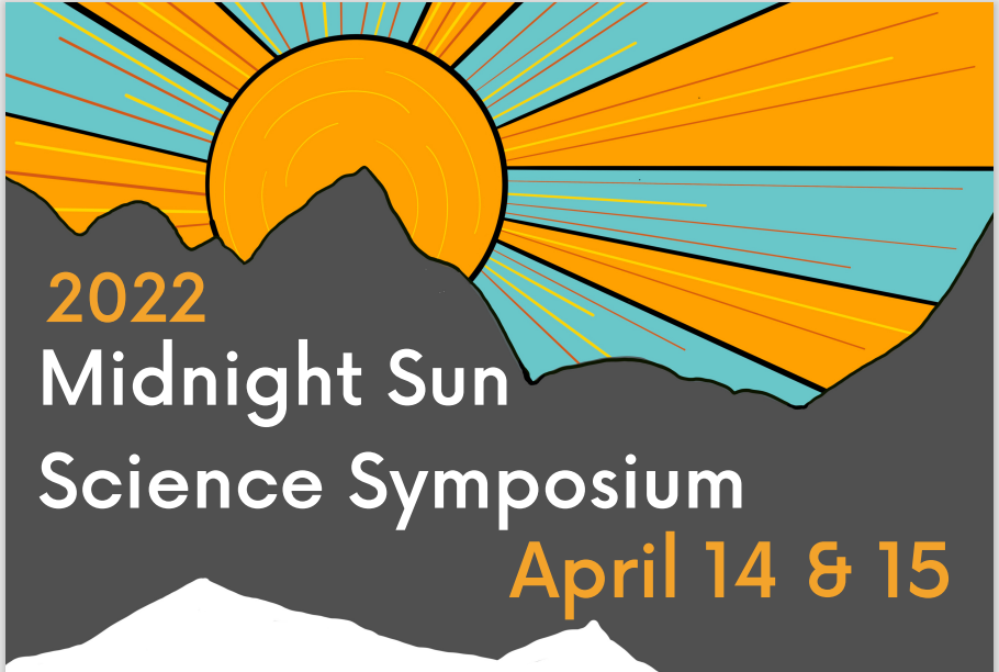 Midnight Sun Science Symposium on April 1415 UAF news and information