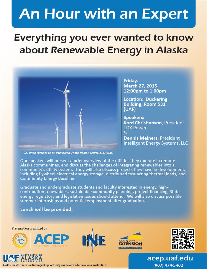 An Hour with an Expert:  Everything you ever wanted to know about Renewable Energy in Alaska