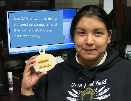 Student holds laser etched object - superimposed text - Use CAD software to design a project on computer and then cut and etch using laser technology