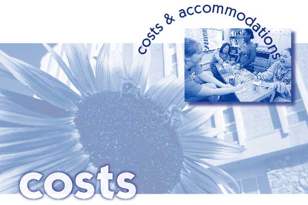 Costs and Accommodations