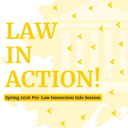 Law in Action 2026 Juneau pre-law immersion trip info session
