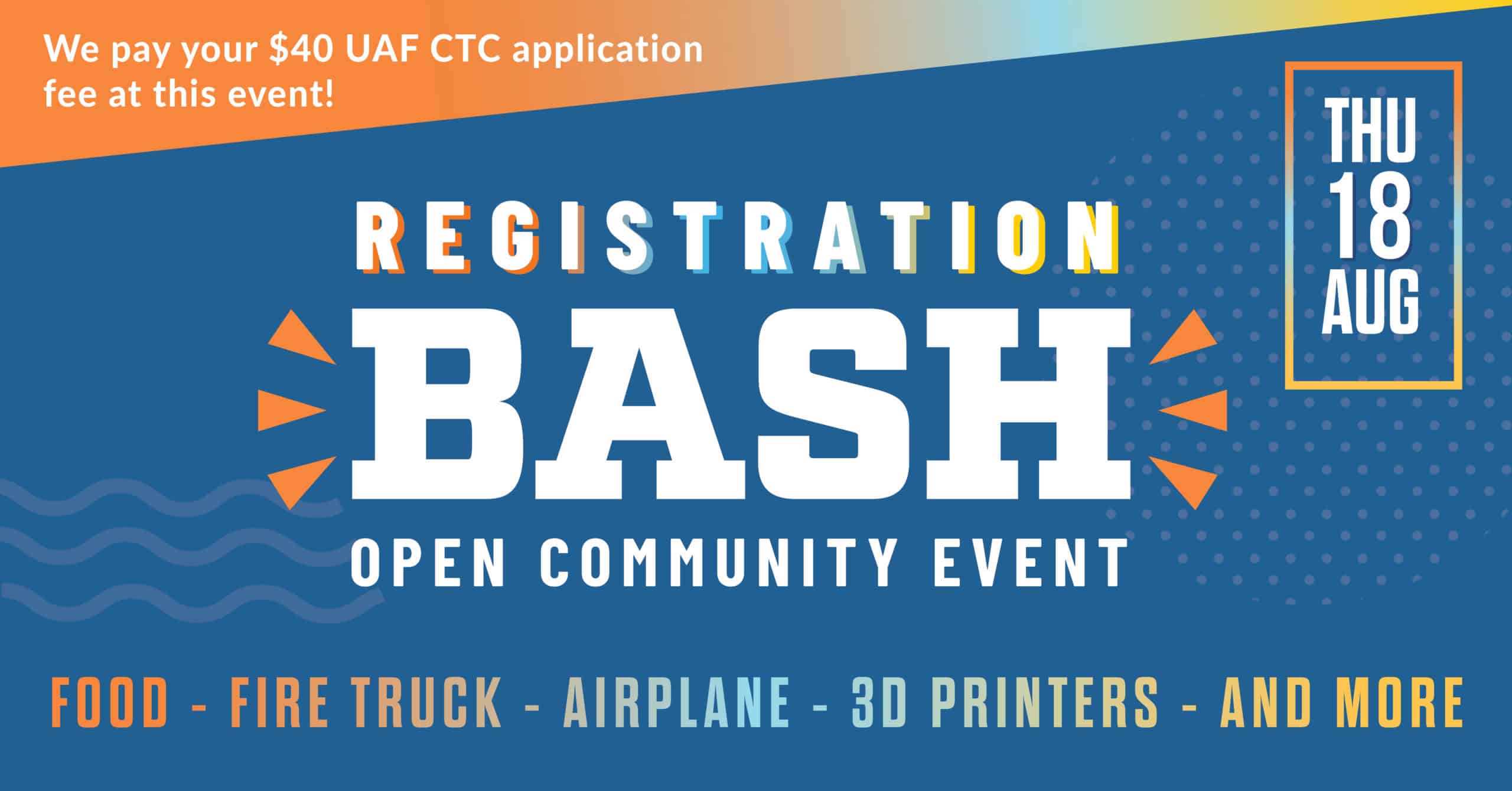 Registration Bash, August 19