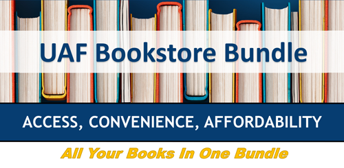 Sign that says UAF Bookstore Bundle. Access, Convenience, Affordability. All your books in one bundle