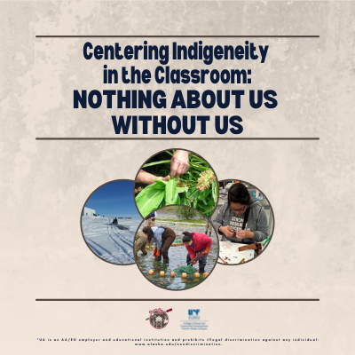 Flyer for our event, "Centering Indignity in the Classroom: Nothing About Us Without Us"