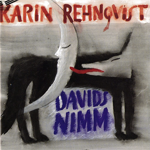 Cover art for the classical music album Karin Rehnqvist: Davids nimm