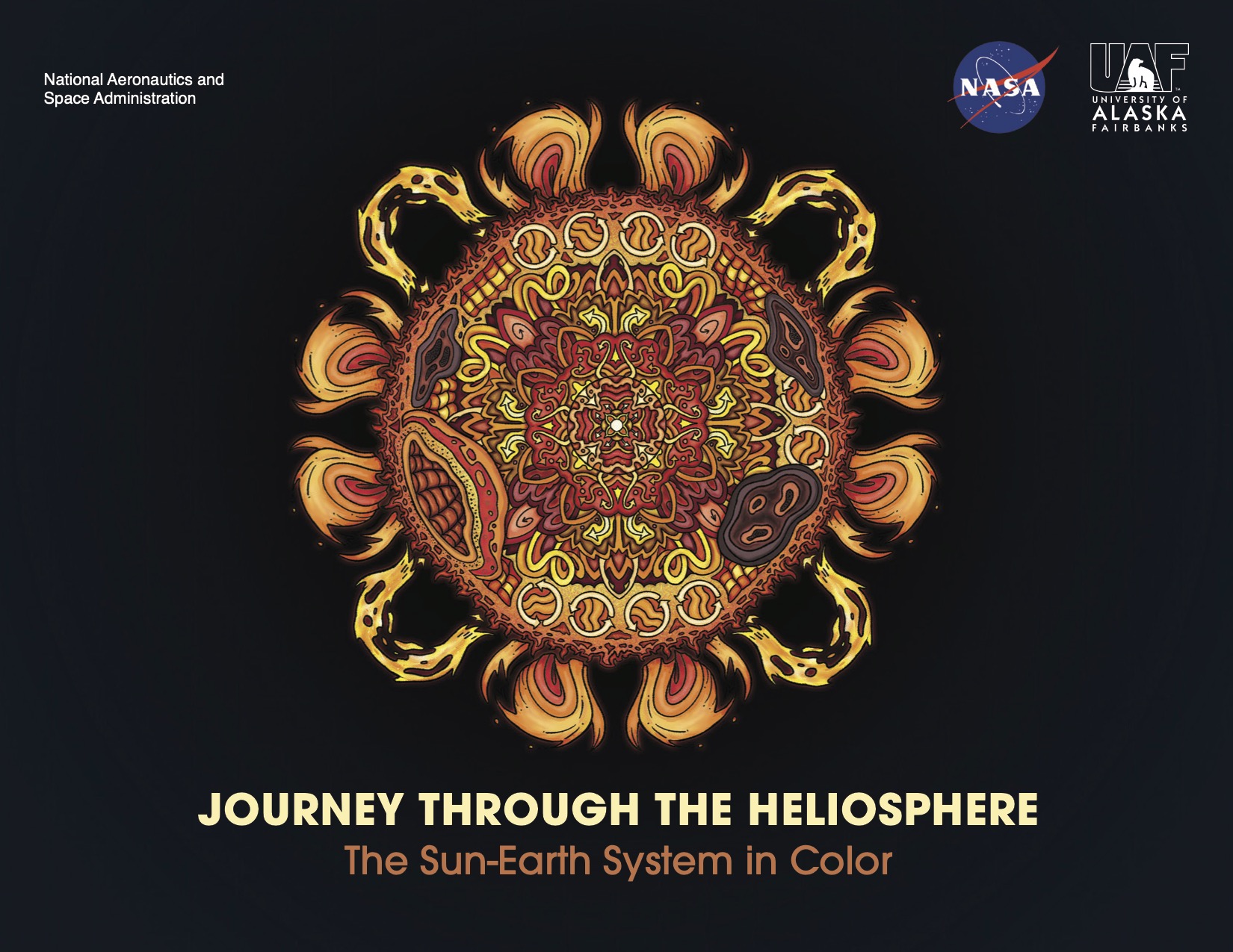 Cover of a science-themed coloring book titled “Journey Through the Heliosphere: The Sun–Earth System in Color,” featuring a detailed, symmetrical illustration of the sun in warm reds, oranges, and yellows against a dark background, with NASA and UAF logos at the top. The image shows the cover of a new sun-based, science-focused coloring book produced by the University of Alaska Fairbanks in collaboration with NASA.