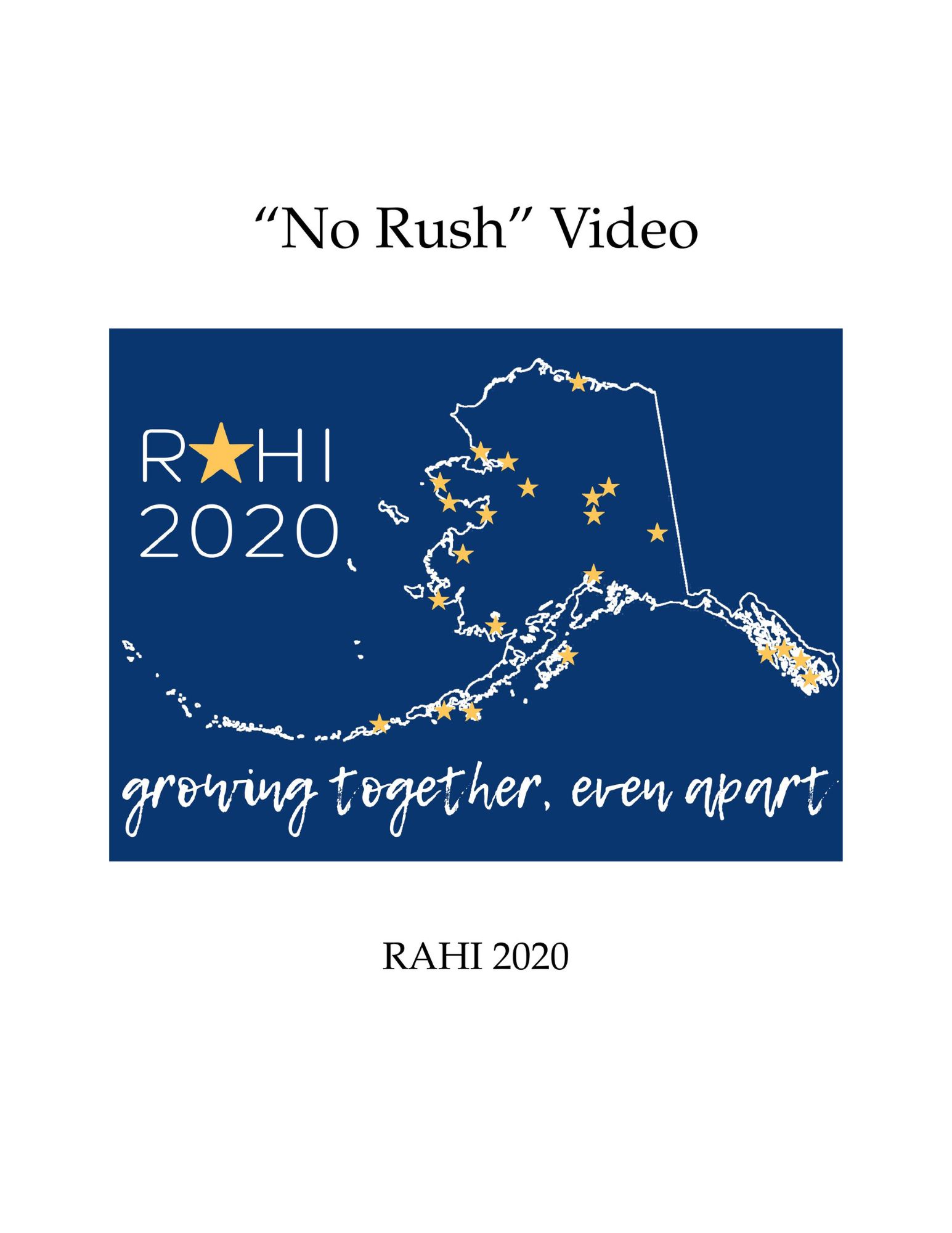 2020 No Rush Video