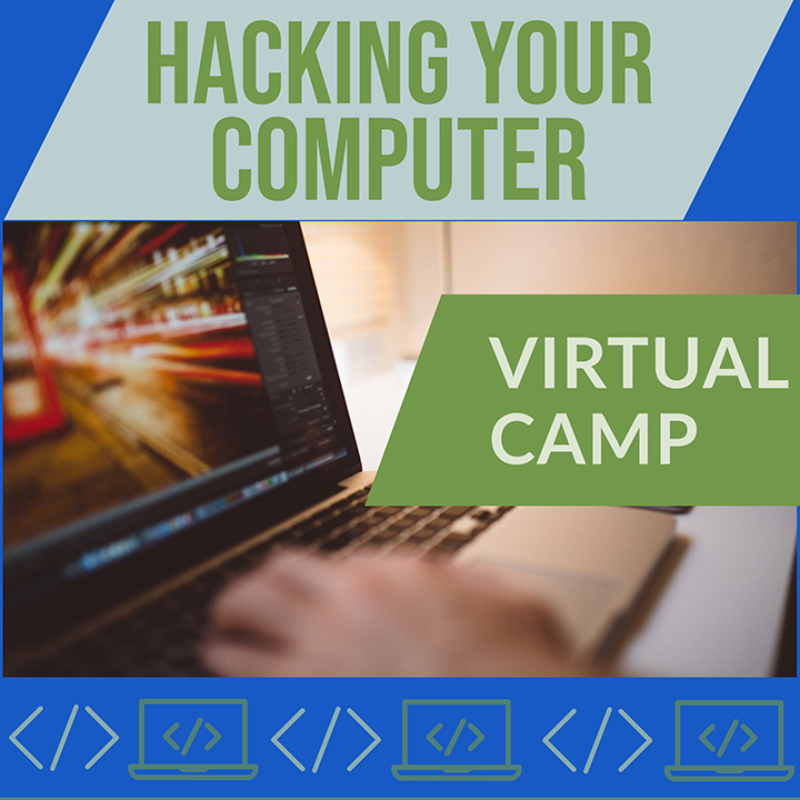 Hacking Your Computer Camp