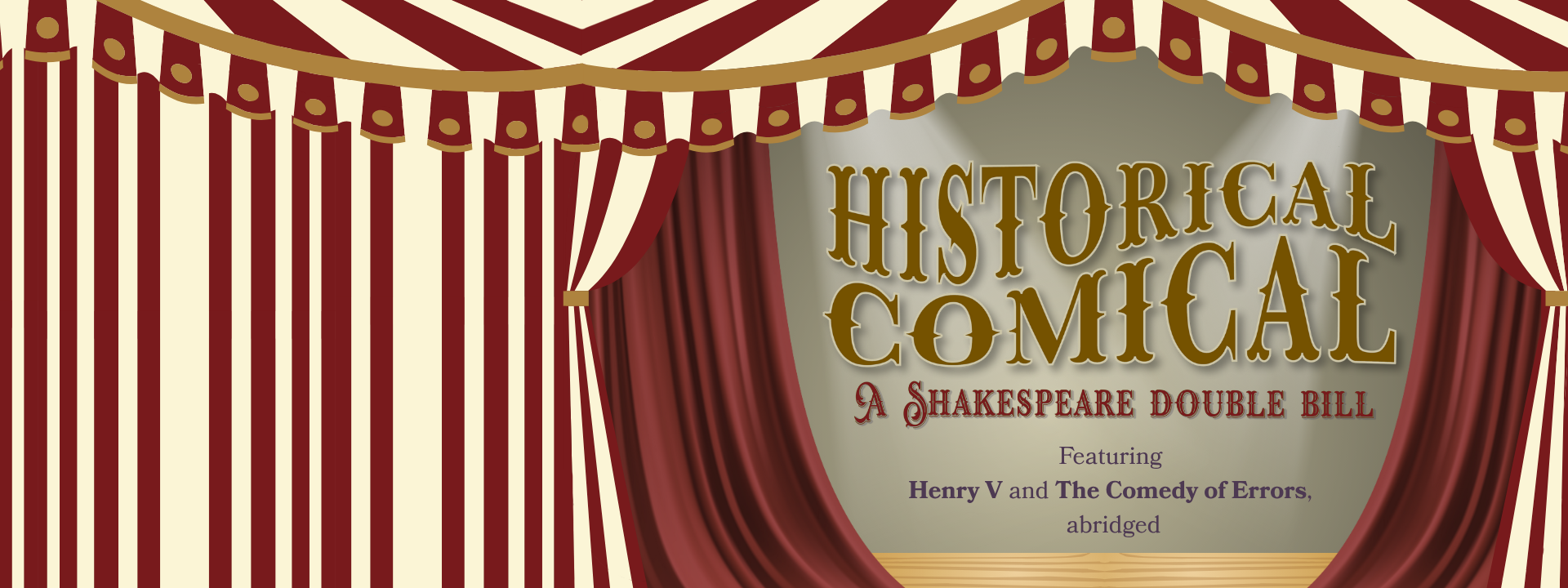 Carnival curtains with the words "Historical Comical". Graphic by Kat Reichert