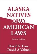 Alaska Natives and American Laws